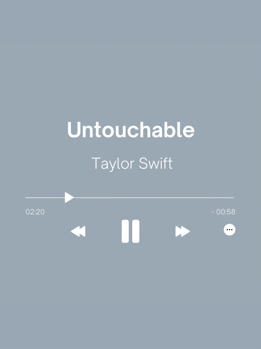 Untouchable - Taylor Swift